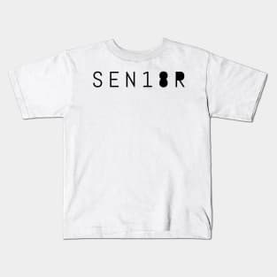 Sen18R - Graduation 2018 Kids T-Shirt